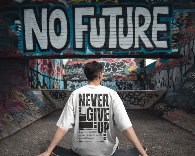 Never Give Up - Oversized